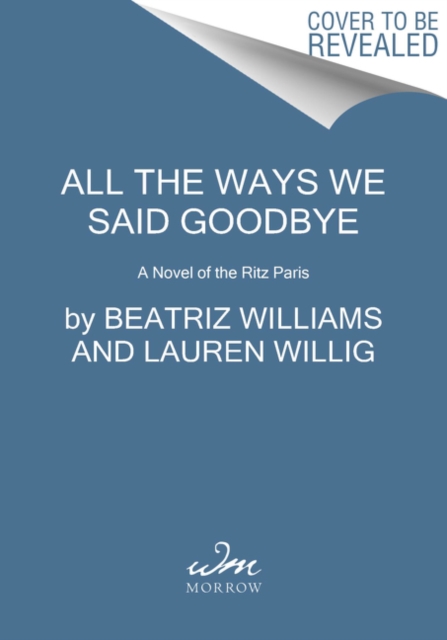 All the Ways We Said Goodbye