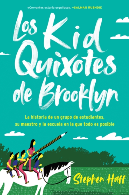 Kid Quixotes  Los Kid Quixotes de Brooklyn (Spanish edition)