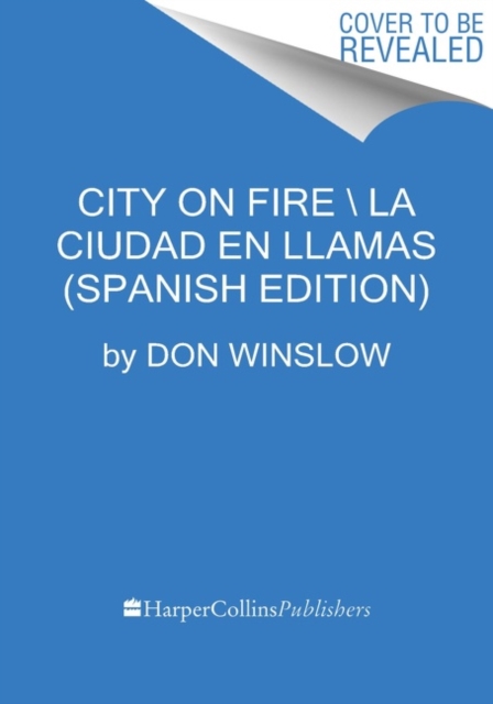 City on Fire  Ciudad en llamas (Spanish edition)