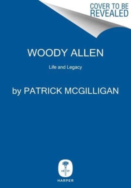 Woody Allen: Life and Legacy