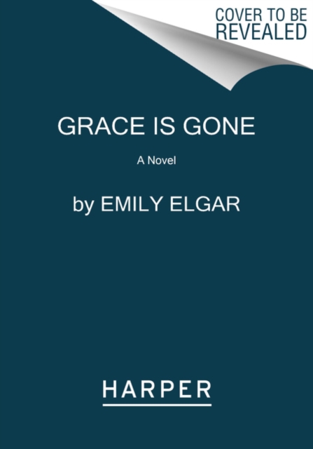 Grace Is Gone
