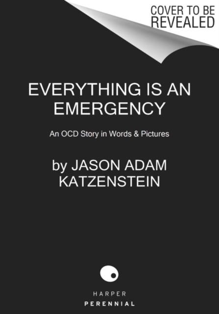 Everything Is an Emergency