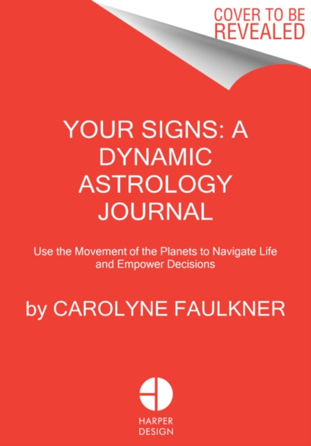 Your Signs: An Empowering Astrology Guide for 2020