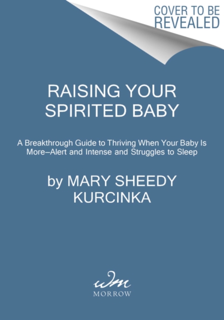 Raising Your Spirited Baby