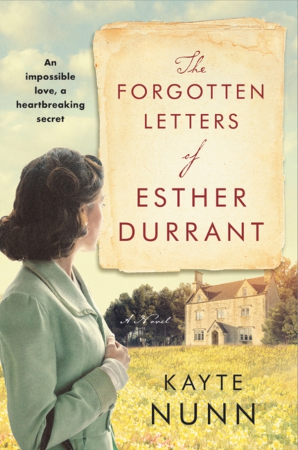 Forgotten Letters of Esther Durrant