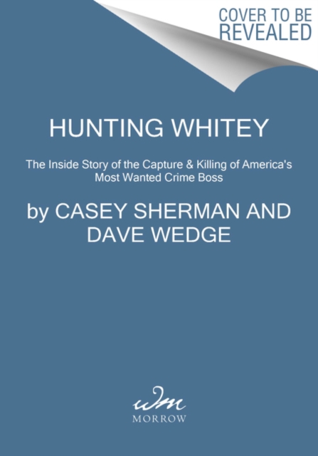 Hunting Whitey