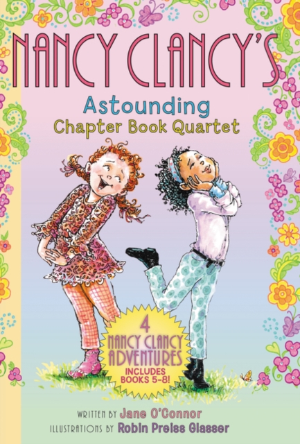 Fancy Nancy: Nancy Clancy's Astounding Chapter Book Quartet