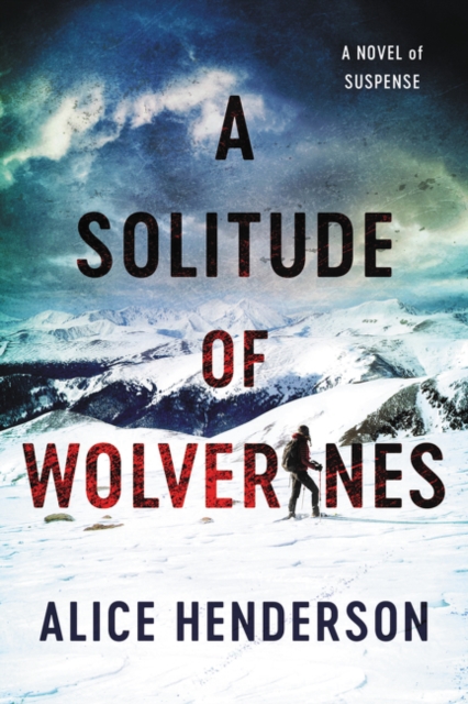Solitude of Wolverines