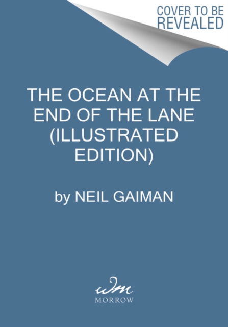 Ocean at the End of the Lane (Illustrated Edition)