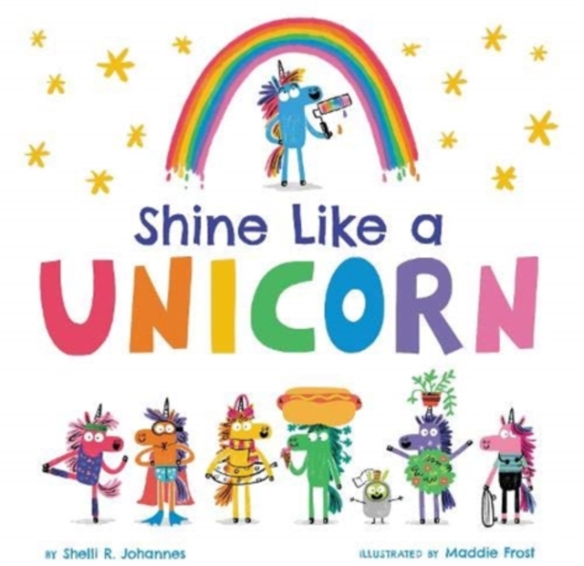 Shine Like a Unicorn