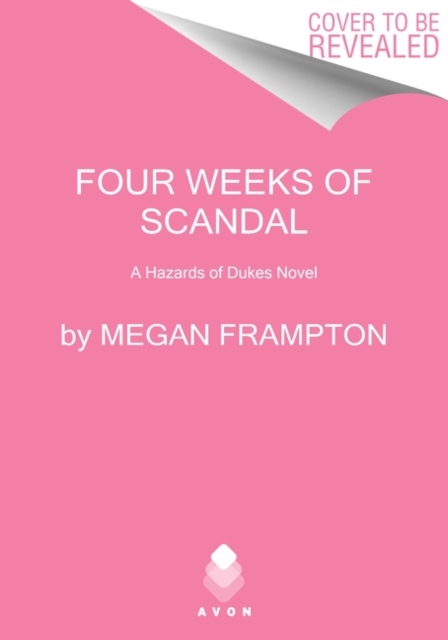 Four Weeks of Scandal