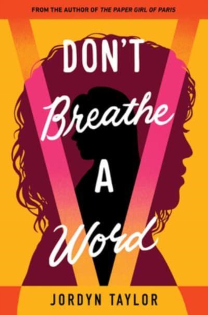 Don't Breathe a Word