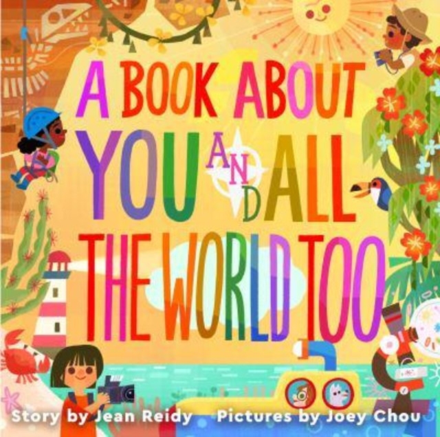 Book About You and All the World Too