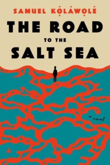 Road to the Salt Sea