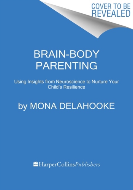 Brain-Body Parenting