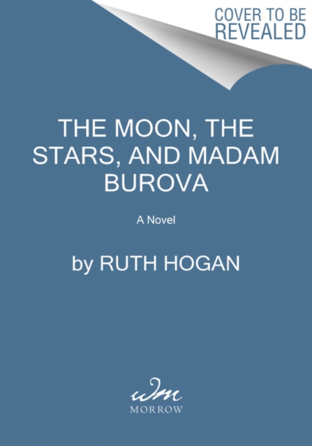 Moon, the Stars, and Madame Burova