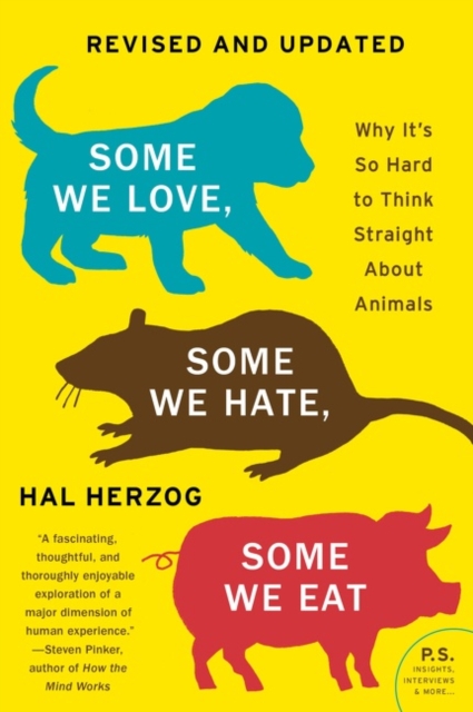 Some We Love, Some We Hate, Some We Eat [Second Edition]