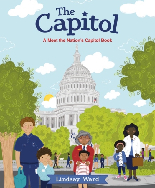 Capitol: A Meet the Nation's Capital Book