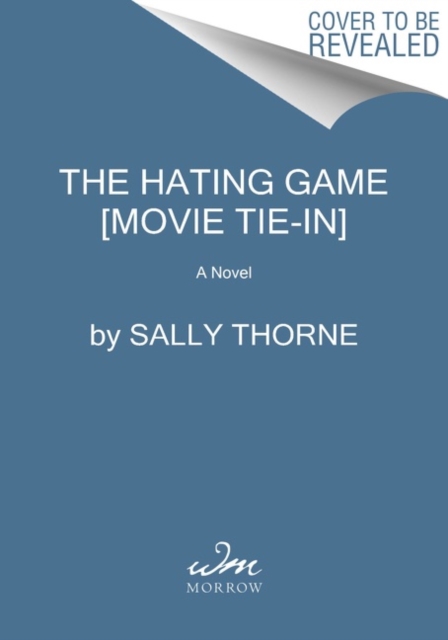 Hating Game [Movie Tie-in]