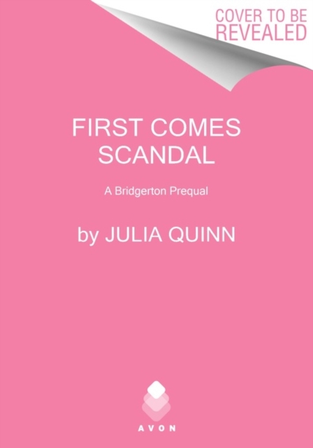 First Comes Scandal