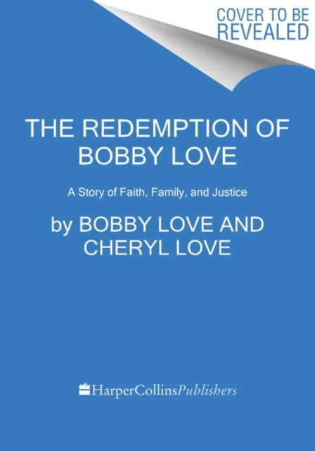 Redemption of Bobby Love