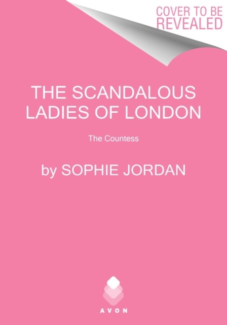 Scandalous Ladies of London