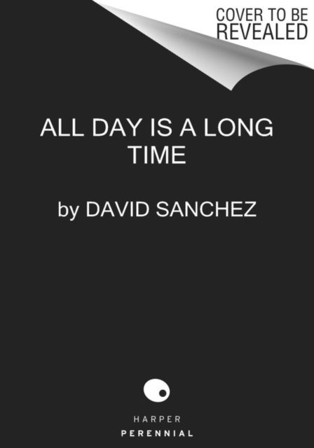 All Day Is a Long Time