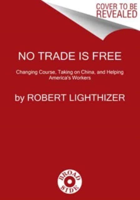 No Trade Is Free