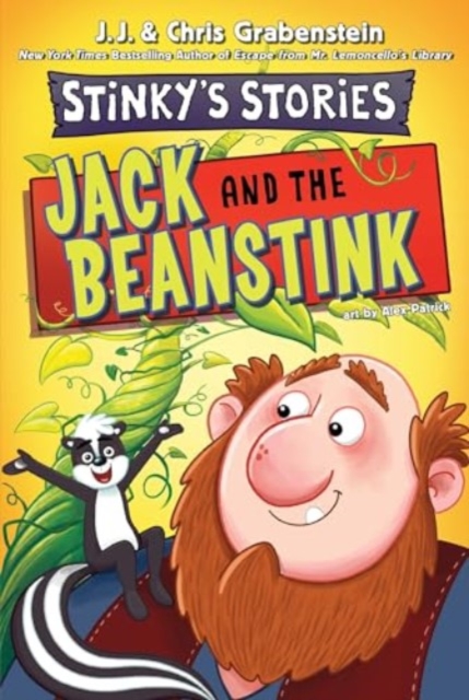 Stinky's Stories #2: Jack and the Beanstink