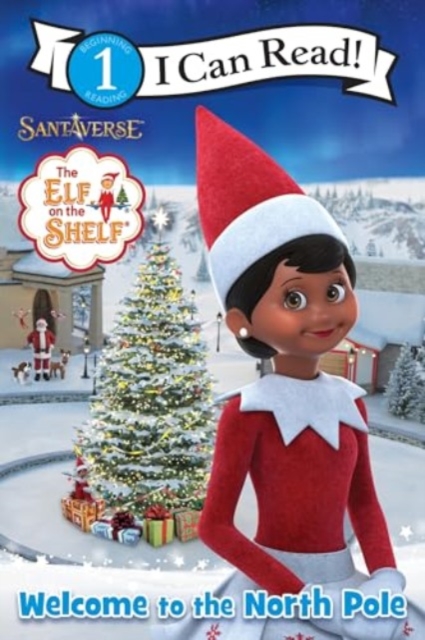 Elf on the Shelf: Welcome to the North Pole