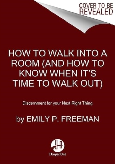 How to Walk into a Room