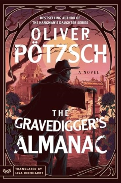 The Gravedigger’s Almanac