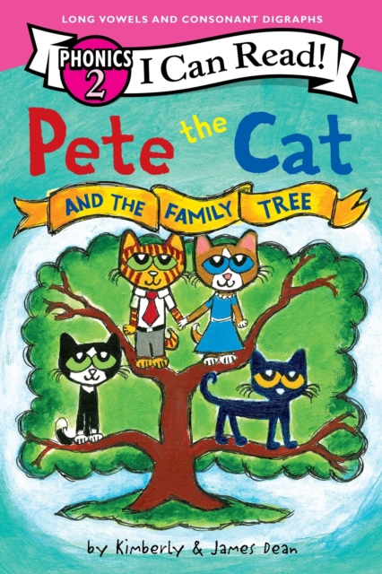 Pete the Cat and the Family Tree (I Can Read Phonics)