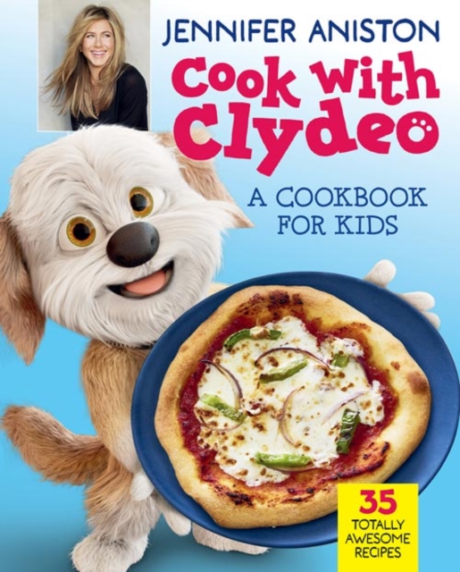 Cook with Clydeo: A Cookbook for Kids