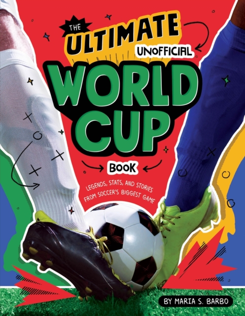 The Ultimate Unofficial World Cup Book