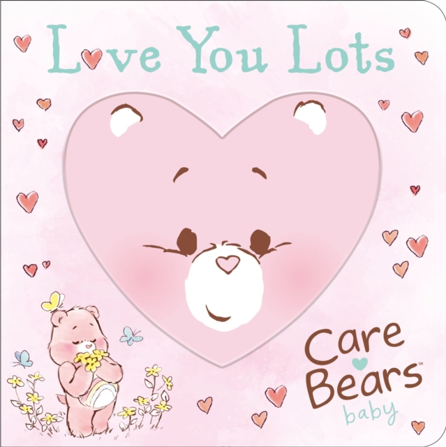 Care Bears Baby: Love You Lots