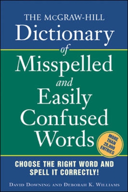 McGraw-Hill Dictionary of Misspelled and Easily Confused Words