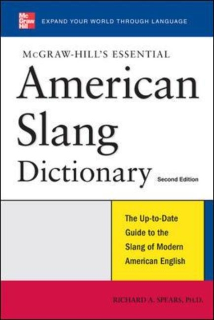 McGraw-Hill's Essential American Slang