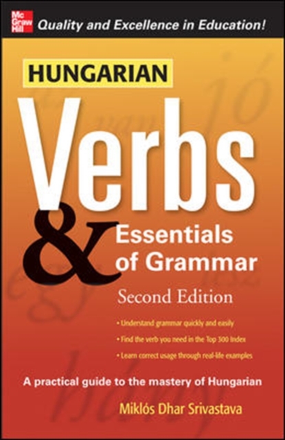 Hungarian Verbs & Essentials of Grammar 2E.