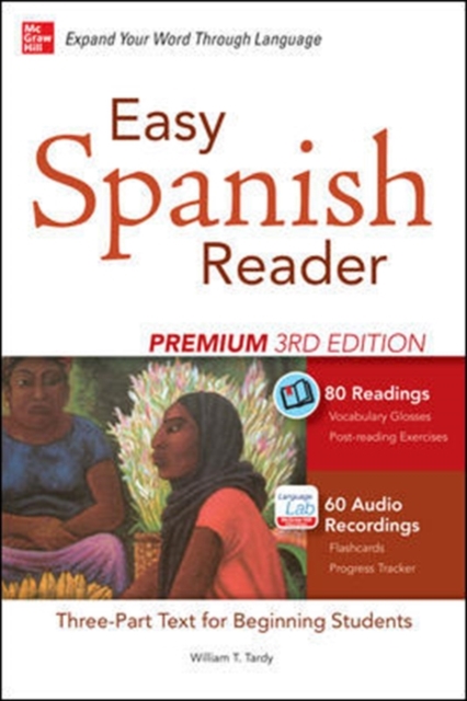 Easy Spanish Reader Premium, Third Edition