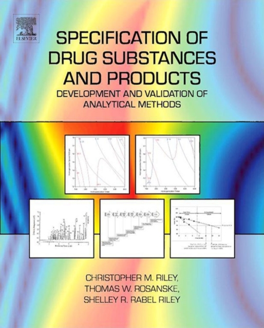 Specification of Drug Substances and Products