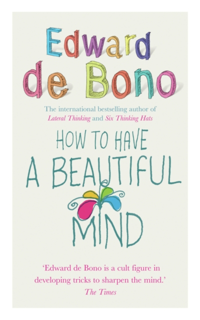 How To Have A Beautiful Mind