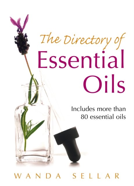Directory of Essential Oils