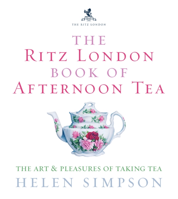 Ritz London Book Of Afternoon Tea