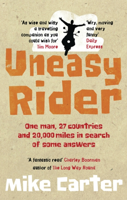 Uneasy Rider