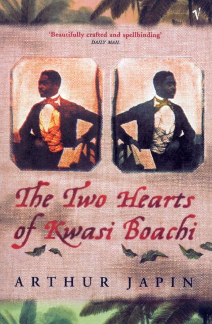 Two Hearts Of Kwasi Boachi