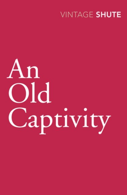 Old Captivity