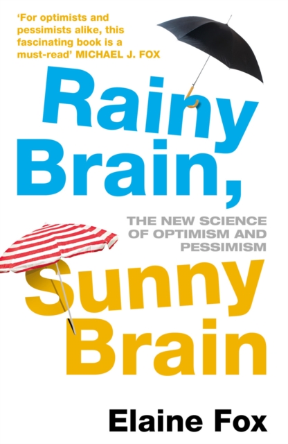 Rainy Brain, Sunny Brain