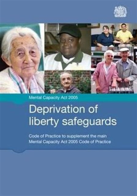 Deprivation of liberty safeguards