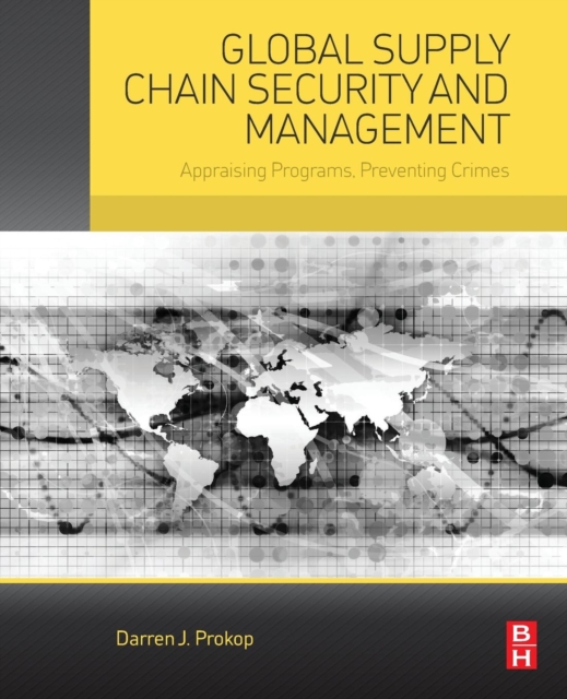 Global Supply Chain Security and Management